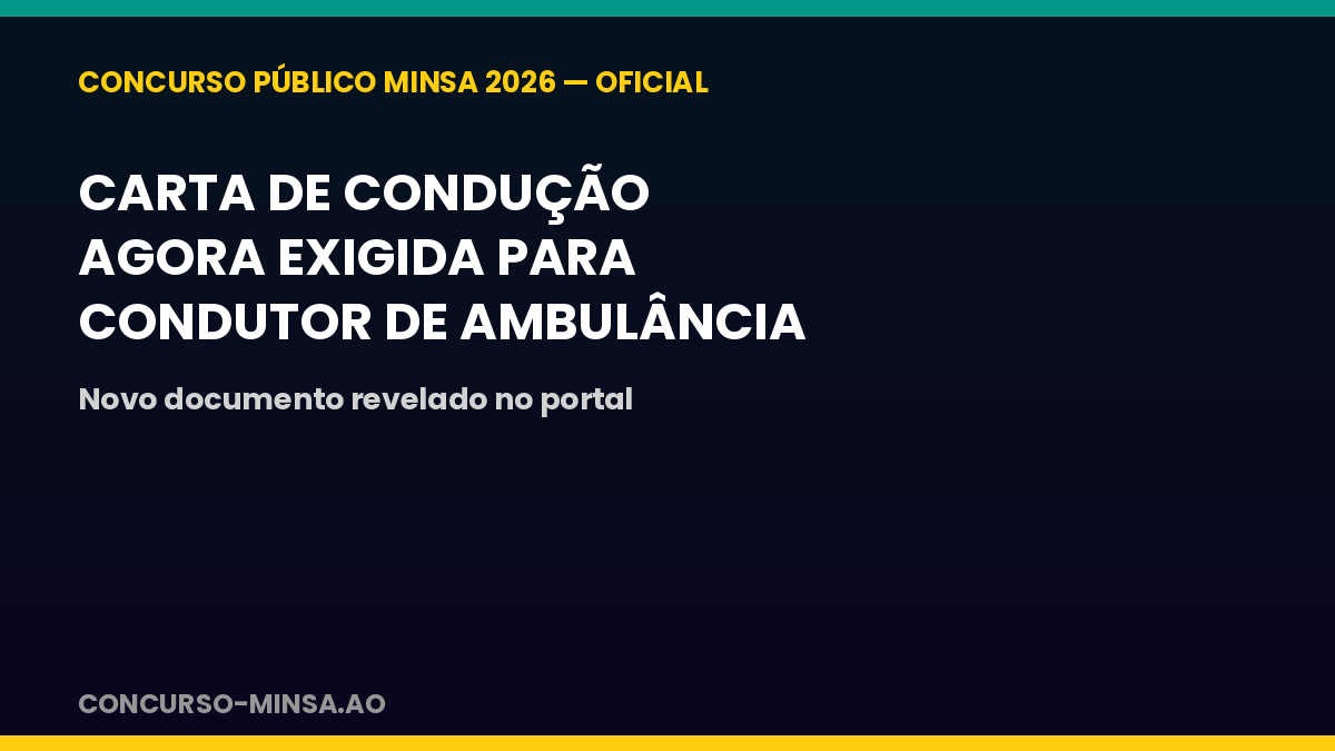 concurso-minsa-2026-carta-de-condu-o-passa-a-ser-exigida-para
