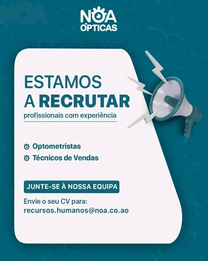 Ópticas Noa está a recrutar Optometristas e Técnicos de Vendas