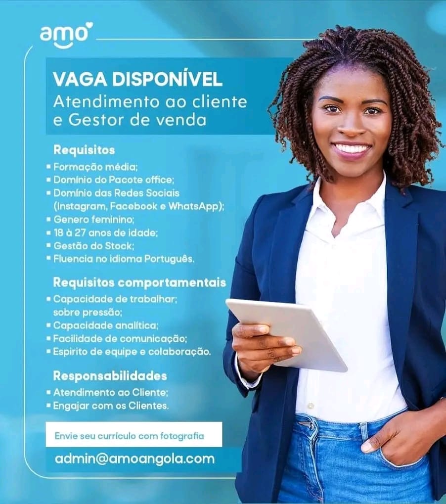 Oportunidade para a área de Atendimento ao cliente e Gestor de venda 