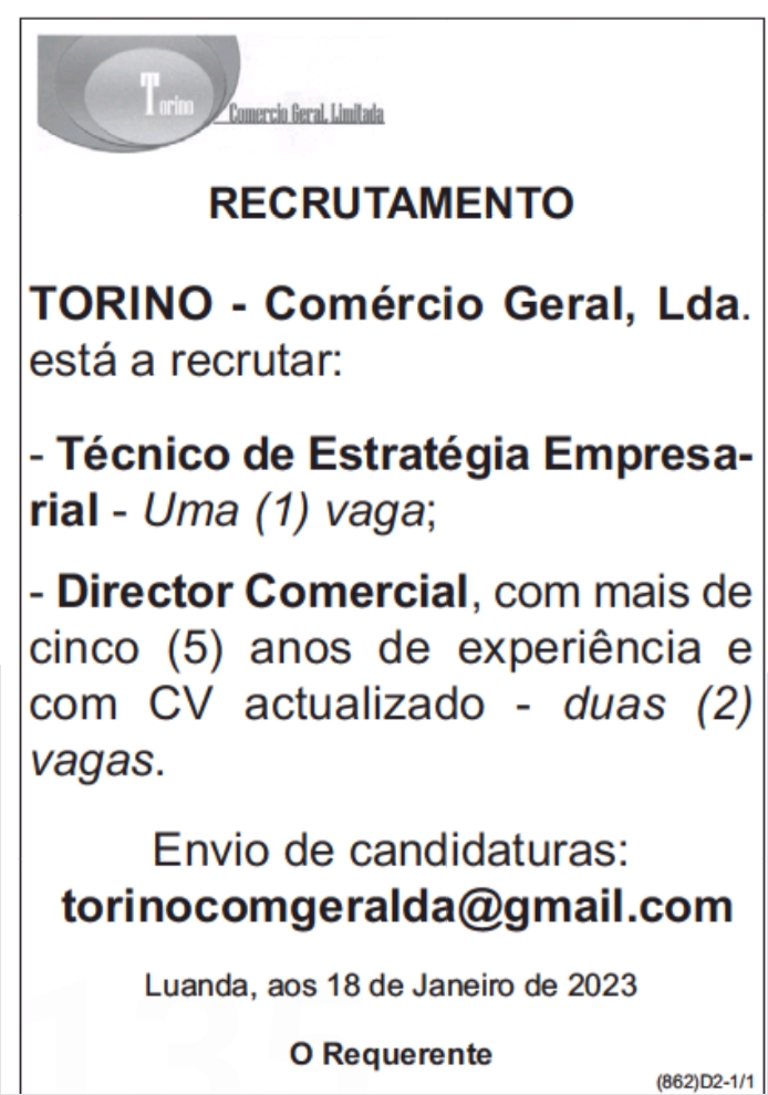 TRÊS (3) VAGAS DISPONÍVEIS NA TORINO- COMÉRCIO GERAL LDA