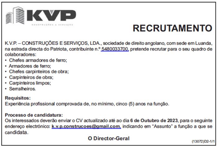 Seis (6) Vagas Disponíveis na K.V.P. – CONSTRUÇÕES E SERVIÇOS, LDA (Carpinteiros, Serralheiros e Outros)