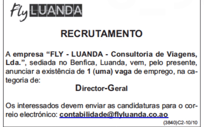 Vaga Disponível Para Um (1) Director Geral