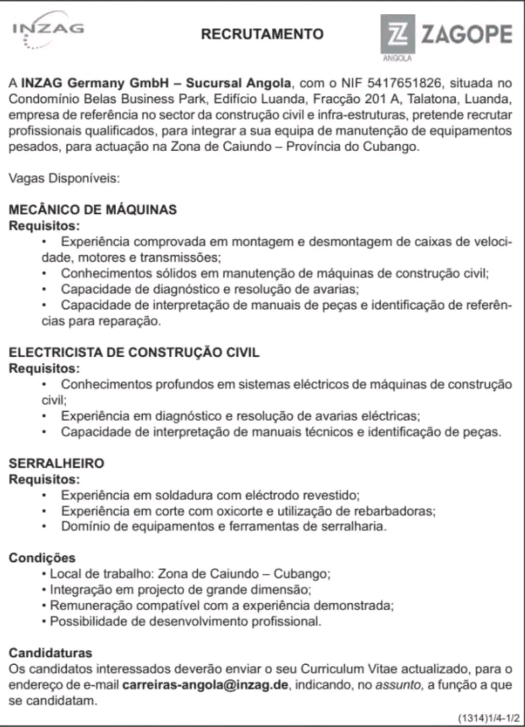Vaga para Mecânico de Máquinas, Electricista de Construção Civil, Serralheiro, Engenheiro Mecânico, Técnico de Frio e Controlador de Manutenção