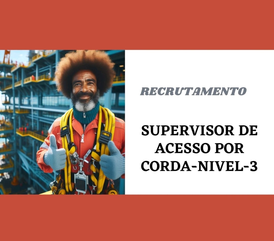 VAGA PARA SUPERVISOR DE ACESSO POR CORDA OFFSHORE NIVEL 3 (m/f)