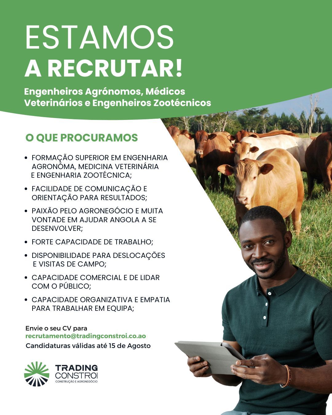 Vagas para Engenheiro Agrónomo, Médico Veterinário ou Engenheiro Zootécnico