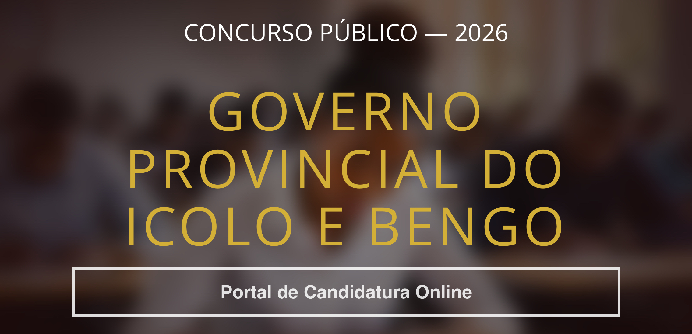 Aberto o Concurso Público de Ingresso no Governo Provincial do Icolo e Bengo (205 Vagas)
