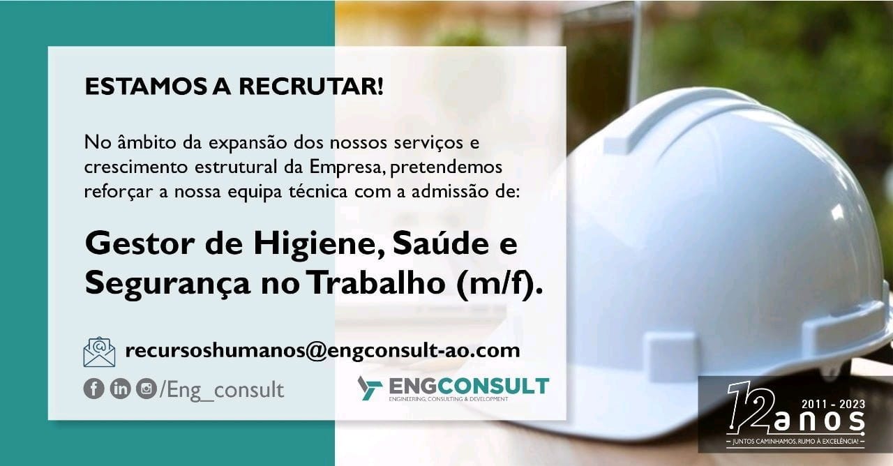 Vaga para Gestor de Higiene, Saúde e Segurança no Trabalho (m/f)
