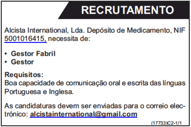 DUAS (2) VAGAS DISPONÍVEIS NA ALCISTA INTERNATIONAL-LDA