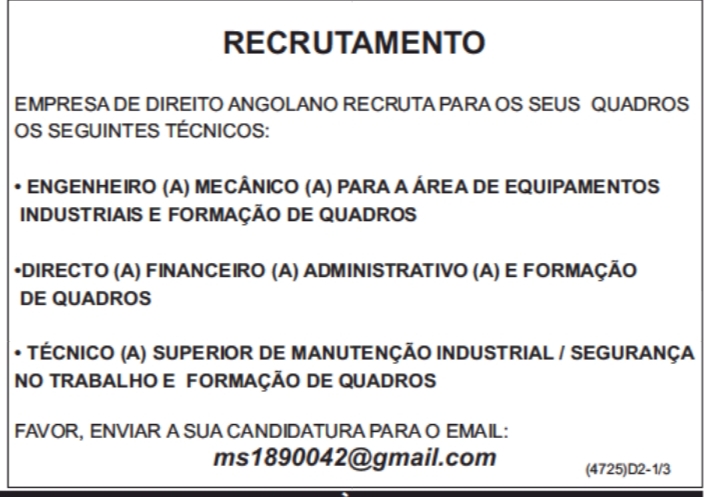 VAGAS DISPONÍVEIS  EM UMA EMPRESA DE DIREITO ANGOLANO LIGADA A INDÚSTRIA 
