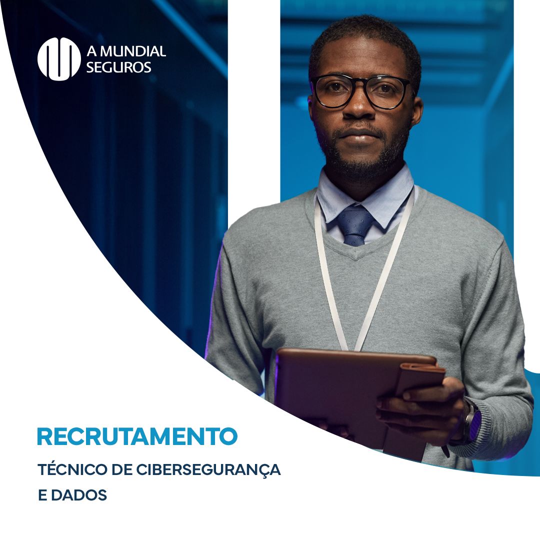 Vaga para Técnico de Cibersegurança e Dados