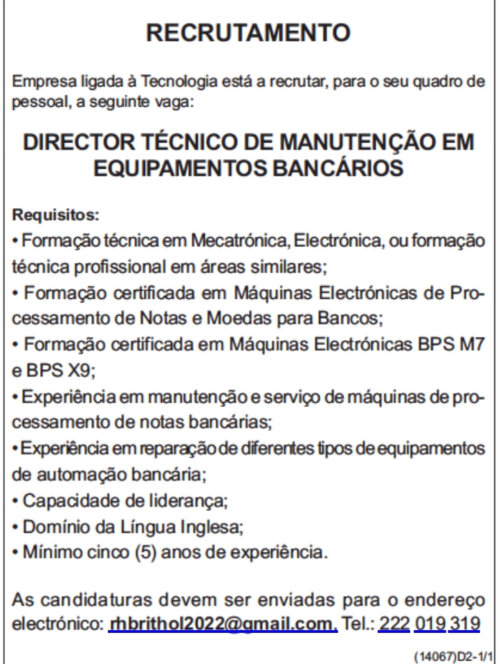 VAGA PARA DIRECTOR TÉCNICO DE MANUTENÇÃO EM EQUIPAMENTOS BANCÁRIOS