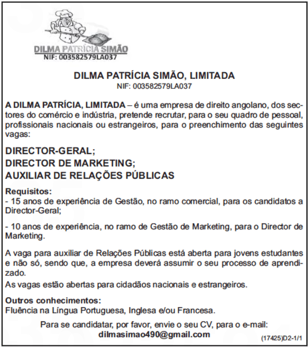 TRÊS (3) VAGAS DISPONÍVEIS NA DILMA PATRÍCIA SIMÃO- LIMITADA