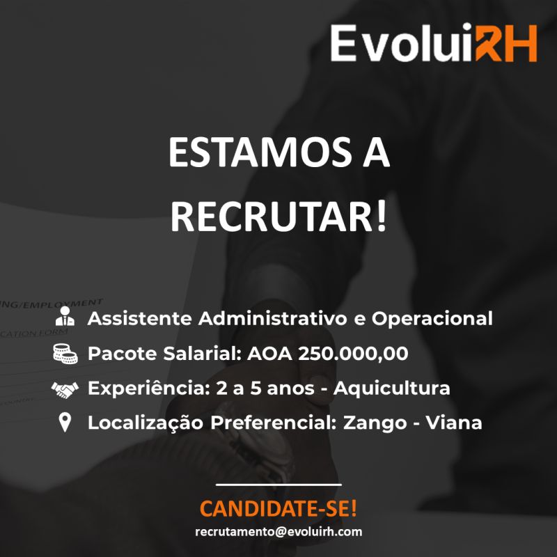 Vaga para Assistente Administrativo e Operacional