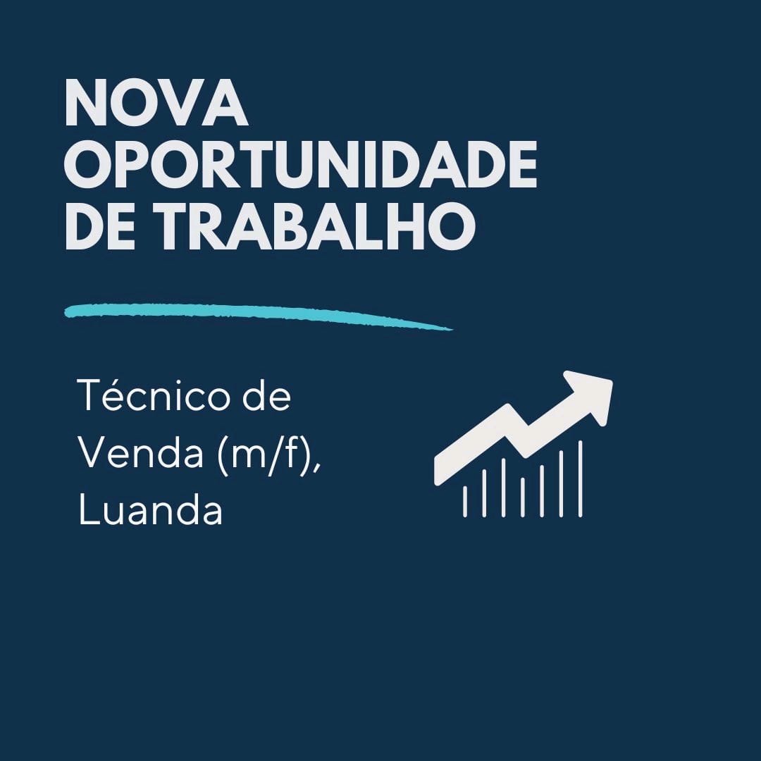 Vaga para Técnico de Venda (m/f)