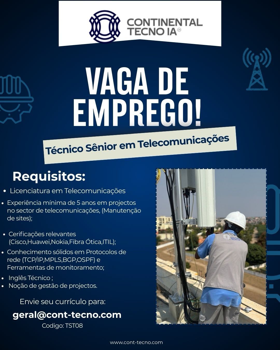 Vaga para Técnico Sénior em Telecomunicações