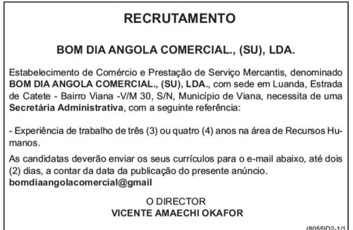 Vaga para uma(1) Secretária Administrativa