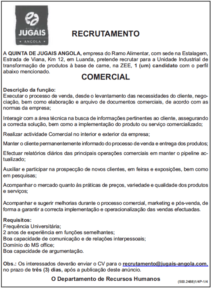 UMA (1) VAGA DISPONÍVEL NA QUINTA DE JUGAIS- ANGOLA