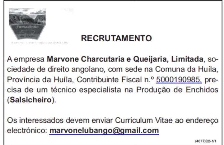 Vaga para um (1) técnico especialista na Produção de Enchidos (Salsicheiro)