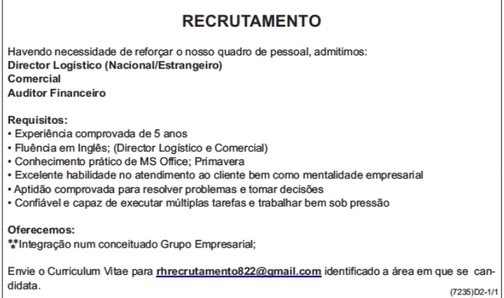 Vagas Disponíveis para Director Logístico (Nacional/Estrangeiro) , Comercial & Auditor Financeiro  