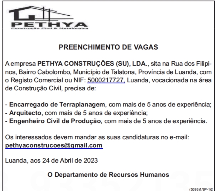 TRÊS (3) VAGAS DISPONÍVEIS NA PETHYA CONSTRUÇÕES (SU)-LDA