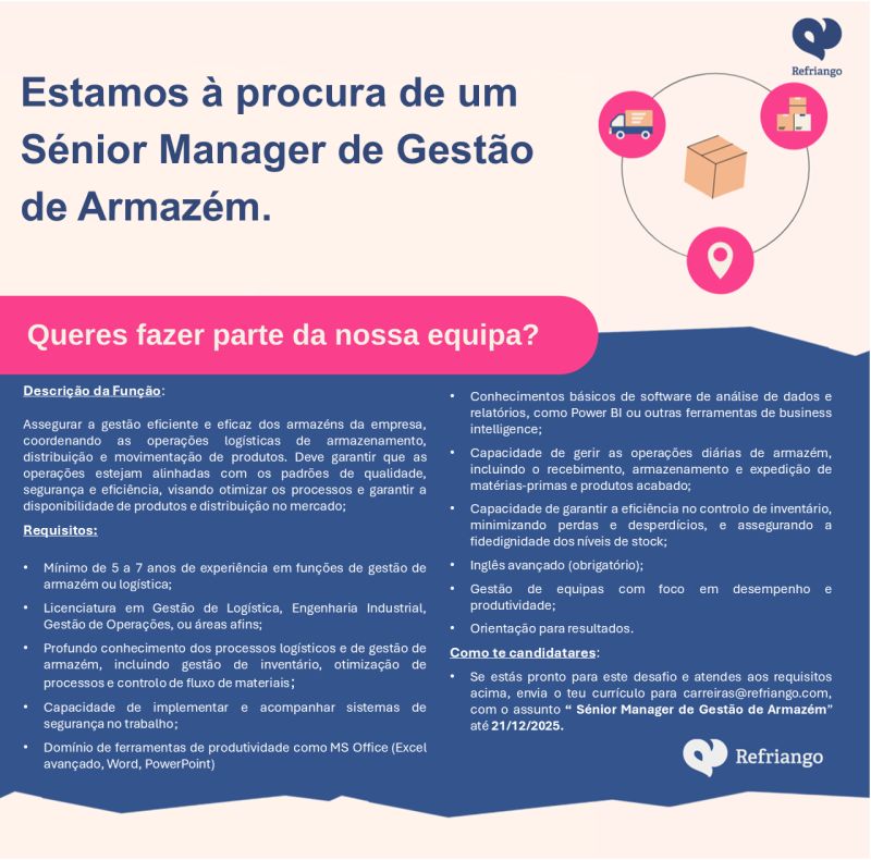 Oportunidade: um Senior Manager de Gestão de Armazém