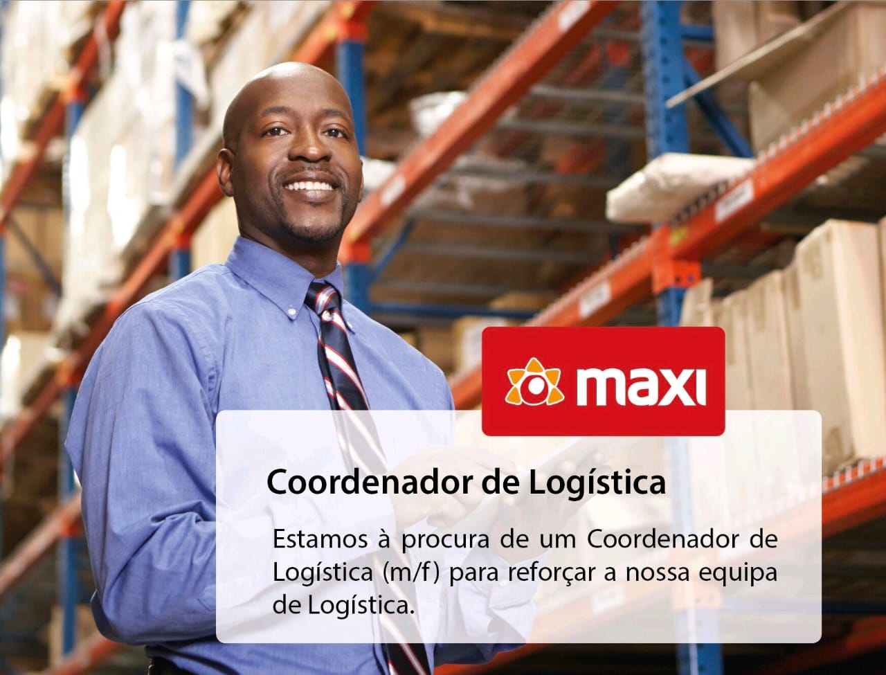 Vaga para um (1) Coordenador de Logística (m/f) 
