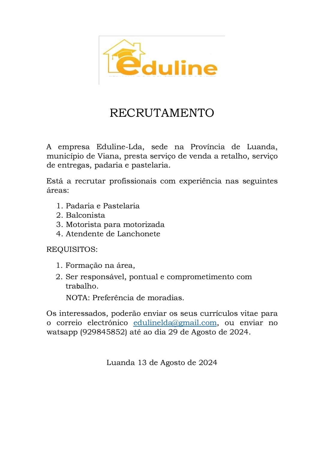 A Eduline-Lda está a recrutar em quatro(4) áreas 