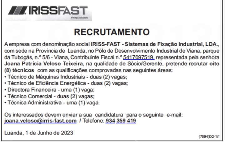OITO(8) VAGAS DISPONÍVEIS NA IRISS-FAST - SISTEMAS  DE FIXAÇÃO  INDUSTRIAL  LDA