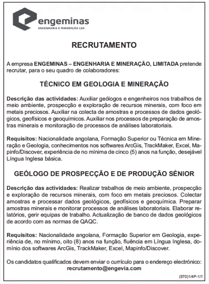 OPORTUNIDADE PARA TÉCNICO EM GEOLOGIA E MINERAÇÃO & GEÓLOGO DE PROSPECÇÃO E DE PRODUÇÃO SÉNIOR 