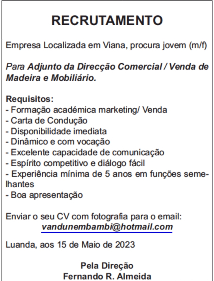 Vaga para Adjunto da Direcção Comercial / Venda de Madeira e Mobiliário