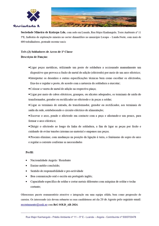 Vaga para três (3) Soldadores de Arcos de 1ª Classe