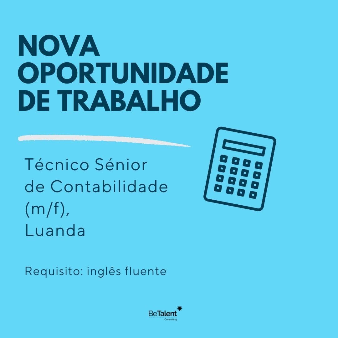 Vaga para Técnico Sénior de Contabilidade (m/f), Luanda