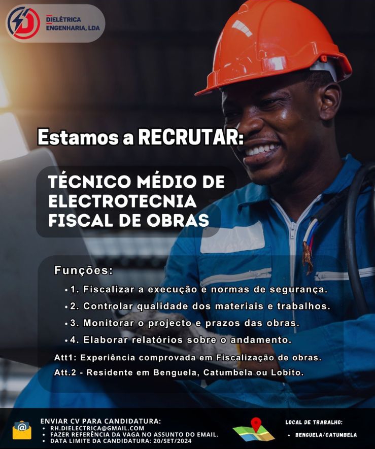 VAGA PARA TÉCNICO MÉDIO DE ELECTROTECNIA FISCAL DE OBRAS 