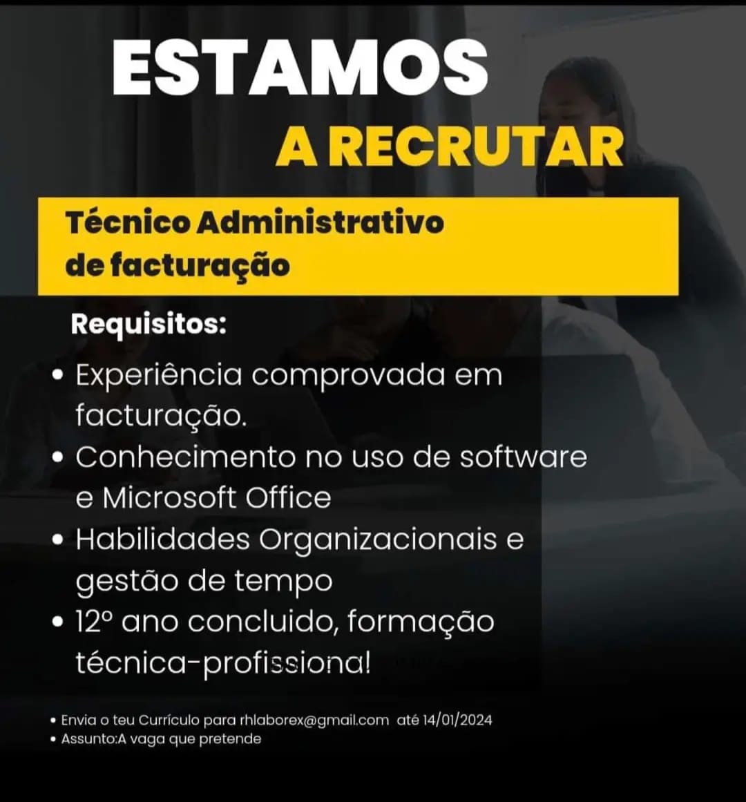 Vaga para Técnico Administrativo de facturação 
