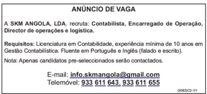Vaga para Contabilista, Encarregado de Operação & Director de operações e logística