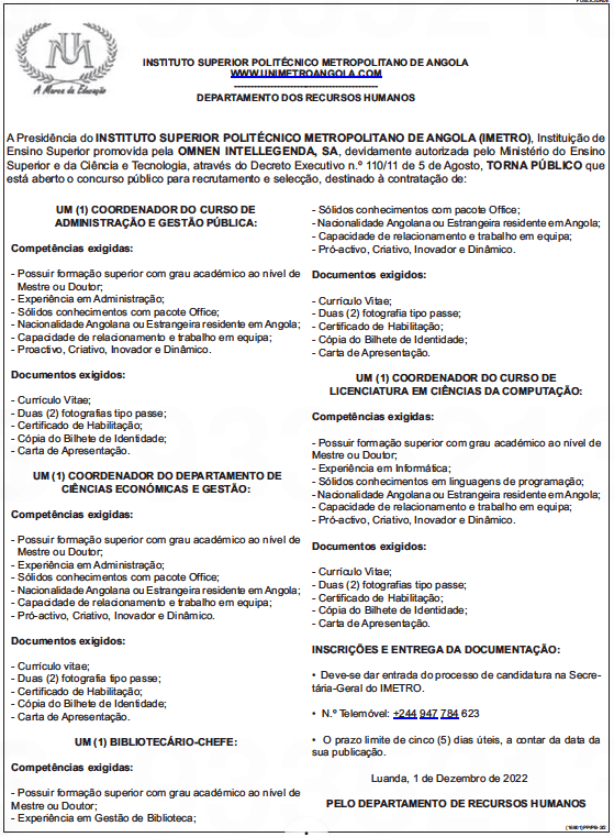 QUATRO (4) VAGAS DISPONÍVEIS NO IMETRO (INSTITUTO SUPERIOR POLITÉCNICO METROPOLITANO DE ANGOLA)