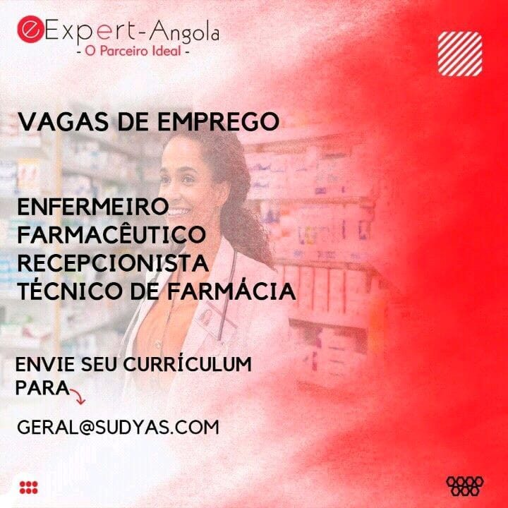 VAGAS DISPONÍVEIS PARA ENFERMEIRO, FARMACÊUTICO, RECEPCIONISTA & TÉCNICO DE FARMÁCIA 