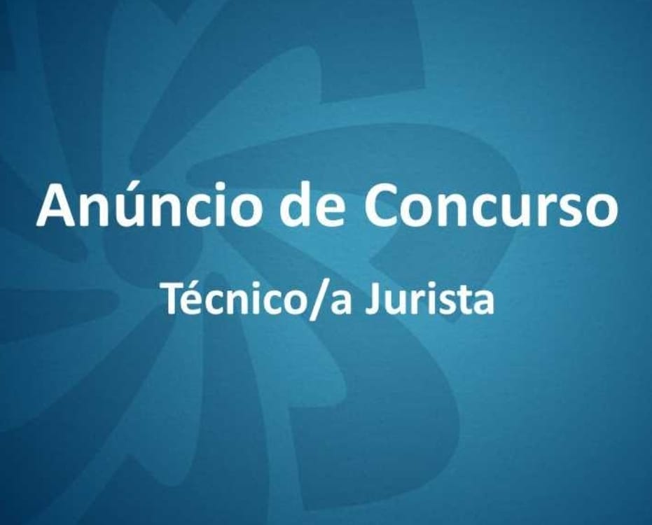 Vaga para Técnico Jurista (M/F)