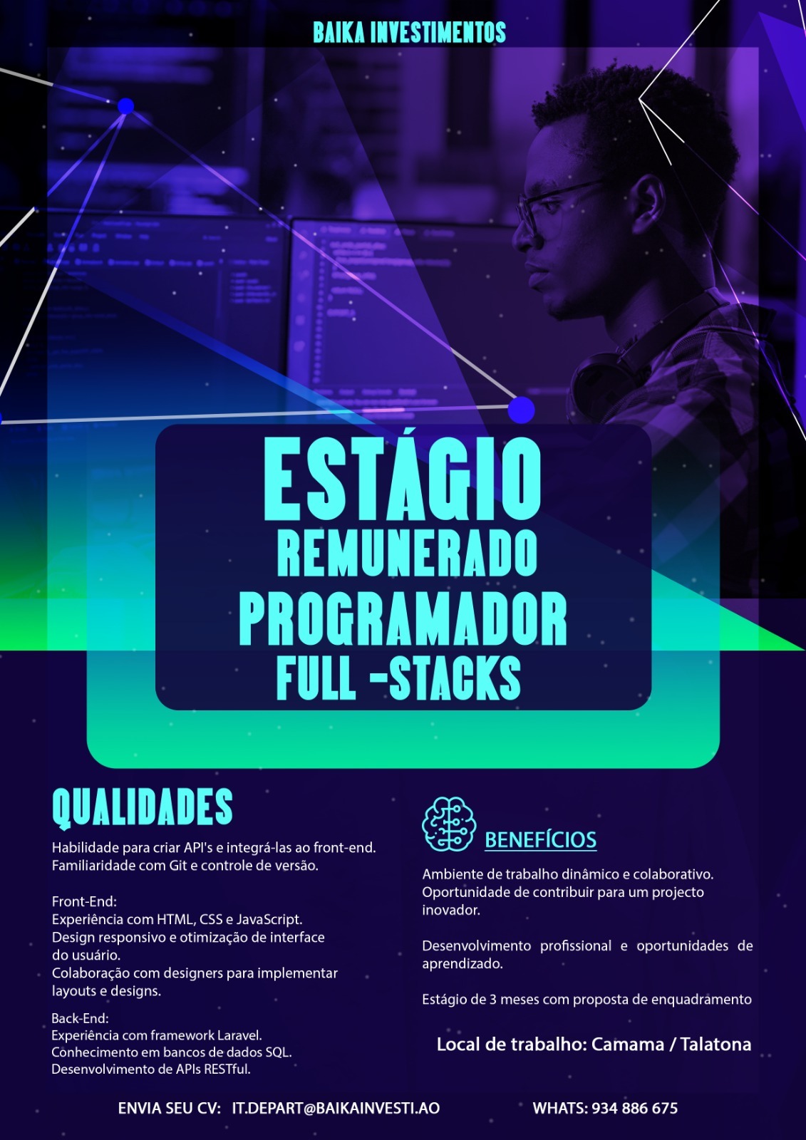OPORTUNIDADE DE ESTÁGIO REMUNERADO PARA  PROGRAMADOR  FULL -STACKS 