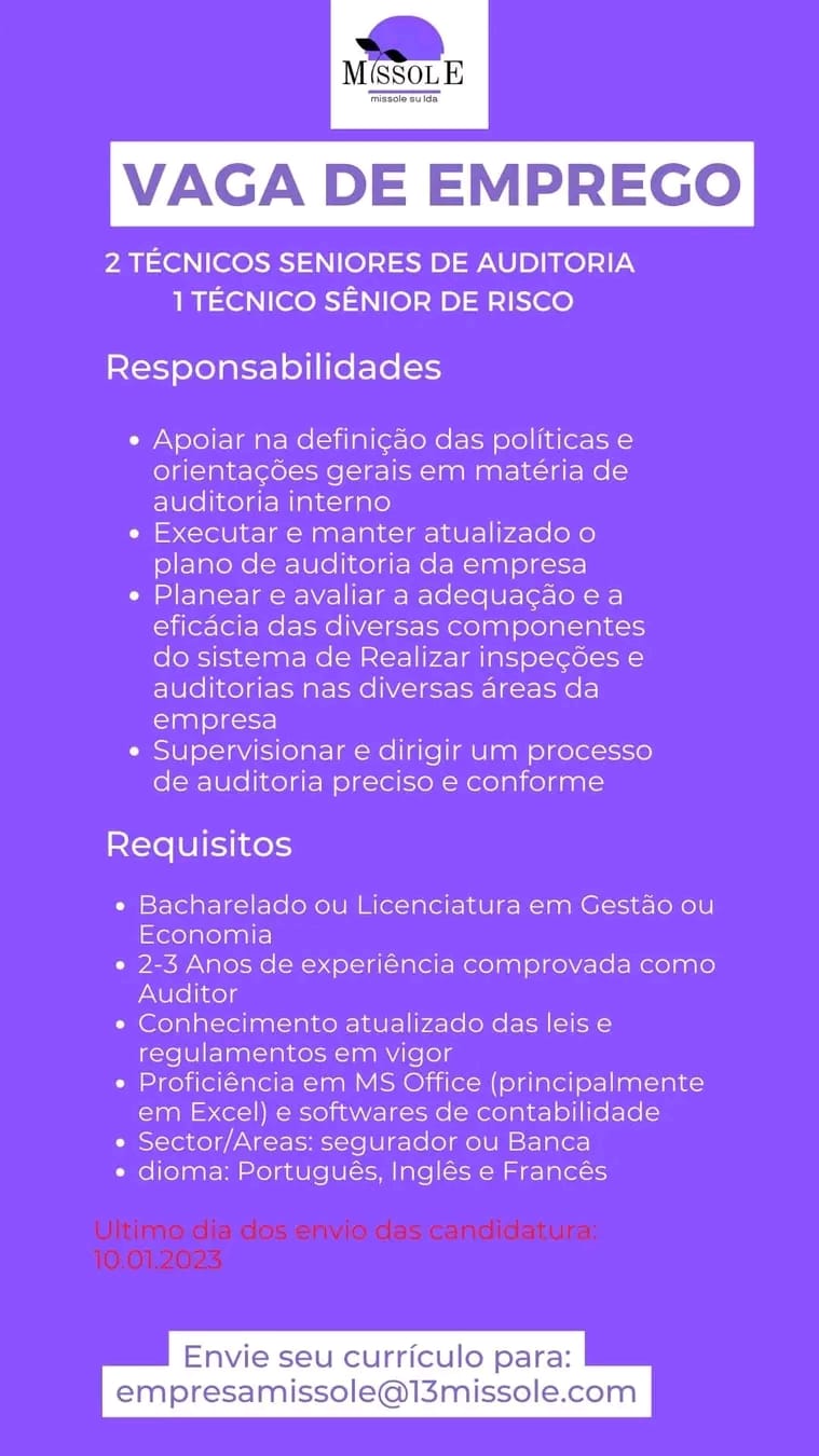 TRÊS (3) VAGAS DISPONÍVEIS NA MISSOLE (SU), LDA 