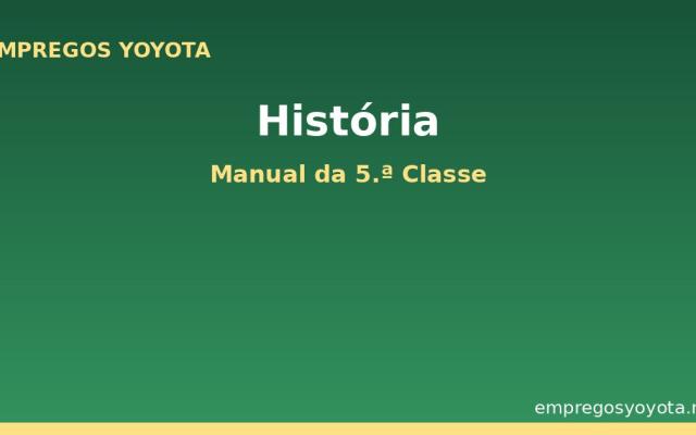 História – Manual da 5.ª Classe